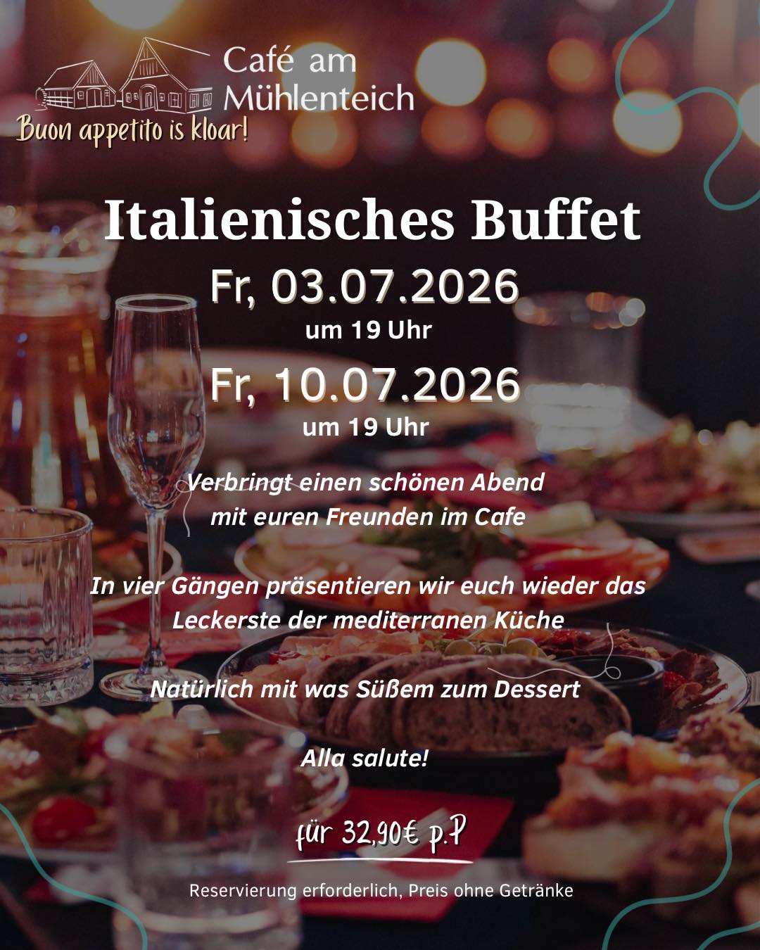 Reserviert euch einen Tisch, schnappt euch eure Freunde und erlebt unser italienisches Buffet hier im Ristorante. ☺️🇮🇹

In vier Gängen könnt ihr verschiedensten Fisch, Fleisch, Antipasti, Gemüse, Salate, Pasta, Desserts und vieles mehr probieren.

Lasst es euch bei einem leckeren Wein oder einem Limoncello-Spritz gutgehen. 

Wir freuen uns auf euch! ☀️