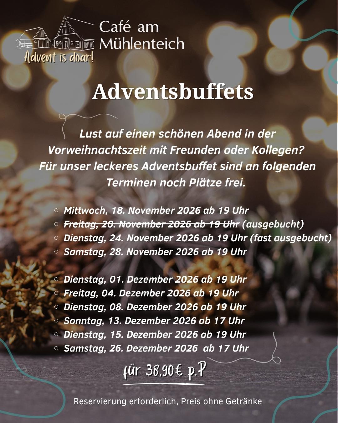 An diesen Terminen haben wir noch freie Plätze und freuen uns auf euch. 

Reserviert euch einen Tisch und genießt einen leckeren Abend inklusive Vorspeisen und Desserts 😋🎅🏼🎄🍗🍨